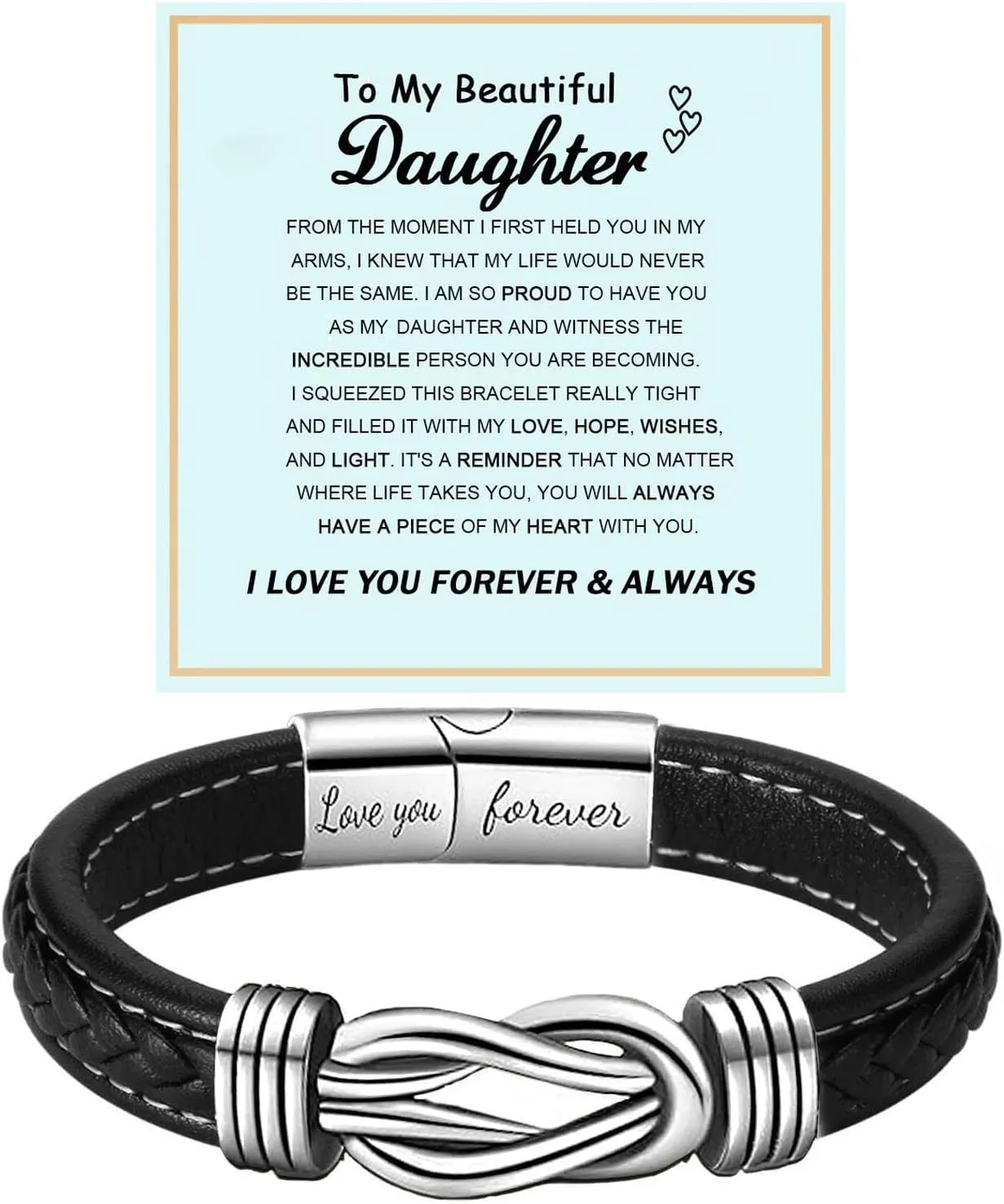 To My Daughter Love You Forever Bracelet, Mother and Daughter Braided Leather Inspirational Wristband Stainless Steel Infinity Knot Engraved Bangle Gift from Mom